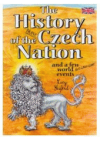 The history of the brave Czech nation and a few world insignificant events