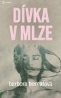 Dívka v mlze