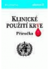 Klinické použití krve