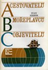 ABC cestovatelů, mořeplavců, objevitelů