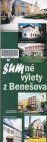 Z Benešova za stavbami 20. století krajinou vnější i vnitřní