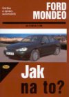 Údržba a opravy automobilů Ford Mondeo - limuzína/hatchback/kombi