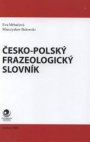 Česko-polský frazeologický slovník