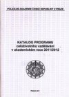 Katalog programu celoživotního vzdělávání v akademickém roce 2011/2012