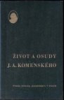 Život a osudy J.A. Komenského