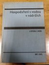 Hospodaření s vodou v nádržích