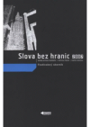 Slova bez hranic 2007