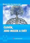 Člověk, jeho mozek a svět