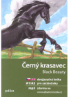 Černý krasavec = Black Beauty