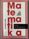 Matematika pro gymnázia