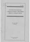 Matematické metody a jejich využití v prostředí obrany a efektivnosti