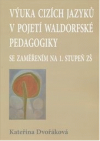Výuka cizích jazyků v pojetí waldorfské pedagogiky