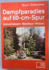 Dampfparadies auf 60-cm-spur