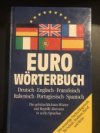 EURO Wörterbuch Deutsch.Englisch.Französisch.Italienisch.Portugiesisch.Spanisch