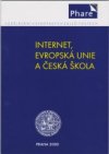 Internet, Evropská unie a česká škola