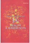 Já: realita a subjektivita