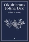 Okultismus Johna Dee