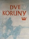 DVE KORUNY