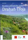 Rostliny přírodního parku Drahaň-Troja