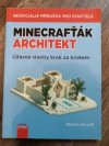 Minecrafťák architekt