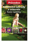 Botanické zahrady a arboreta České republiky