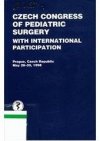 Czech Congress of Pediatric Surgery with International Participation, Prague, May 28-30, 1998