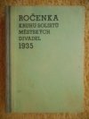 Ročenka kruhu solistů 1935 Městské divadlo na Královských Vinohradech