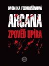 ARCANA - Zpověď upíra