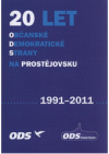 20 let Občanské demokratické strany na Prostějovsku