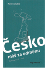 Česko máš za odměnu