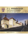 J.L. Hildebrandt und die Barockarchitektur im Schluckenauer Zipfel