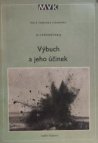 Výbuch a jeho účinek