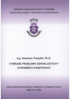 Vybrané problémy aeroelasticity stavebních konstrukcí