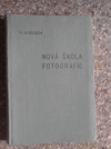 Nová škola fotografie