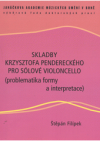 Skladby Krzysztofa Pendereckého pro sólové violoncello