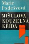 Mišulova kouzelná křída