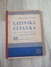 Latinská čítanka pro VI. a VII. třídu gymnasií a reál. gymnasií