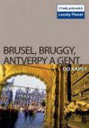 Brusel, Bruggy, Antverpy a Gent