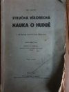 Stručná všeobecná nauka o hudbě s četnými notovými příklady