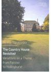 The Country House Revisited