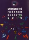 Statistická ročenka školství 2010