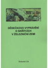 Dědečkovo vyprávění o skřítcích v železniční zemi