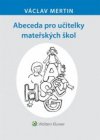 Abeceda pro učitelky mateřských škol