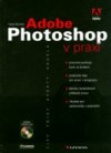 Adobe Photoshop v praxi