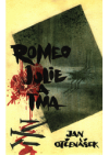 Romeo, Julie a tma 