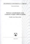 Reforma vysokoškolského studia v kontextu evropské vzdělávací politiky