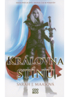 Královna stínů