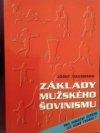 Základy mužského šovinismu