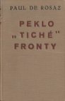 Peklo "tiché" fronty =