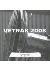 Větrák 2008